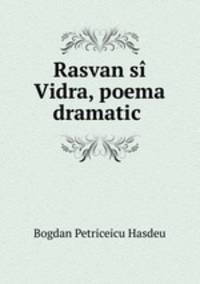 Rasvan si Vidra, poema dramatica