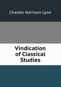 Vindication of Classical Studies