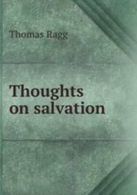 Thoughts on salvation