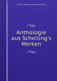 Anthologie aus Schelling