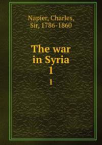 The war in Syria. 1