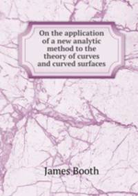 On the application of a new analytic method to the theory of curves and curved surfaces