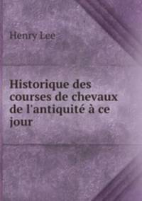 Historique des courses de chevaux de l