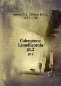 Coleoptera: Lamellicornia. pt.2