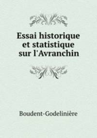 Essai historique et statistique sur l