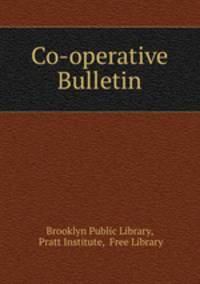 Co-operative Bulletin.