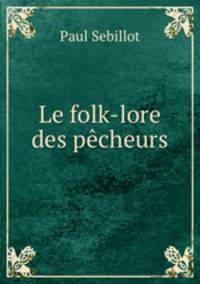 Le folk-lore des pecheurs