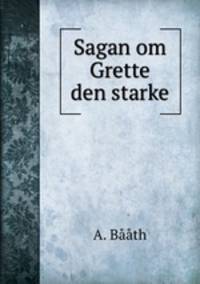 Sagan om Grette den starke