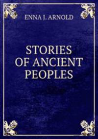 STORIES OF ANCIENT PEOPLES