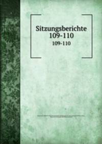 Sitzungsberichte. 109-110