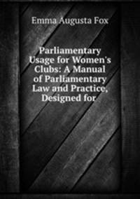 Parliamentary Usage for Women