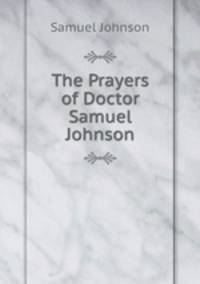 The Prayers of Doctor Samuel Johnson