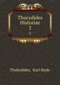 Thucydides Historiae. 2