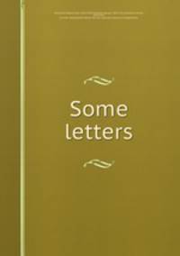 Some letters