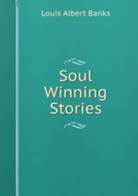 Soul Winning Stories
