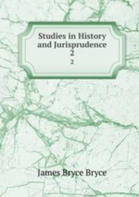 Studies in History and Jurisprudence. 2