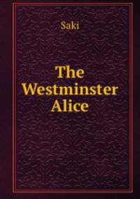 The Westminster Alice