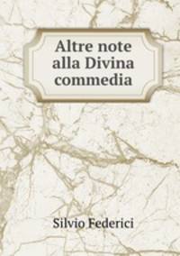 Altre note alla Divina commedia