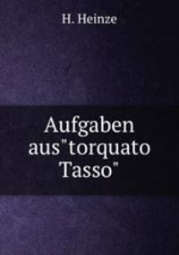 Aufgaben aus"torquato Tasso".