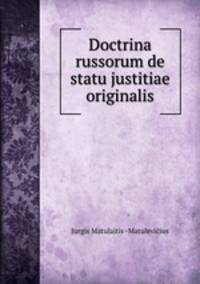 Doctrina russorum de statu justitiae originalis