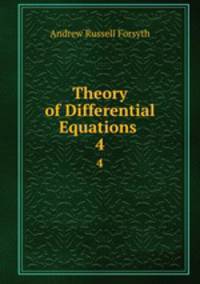 Theory of Differential Equations .. 4