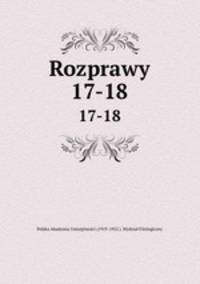 Rozprawy. 17-18