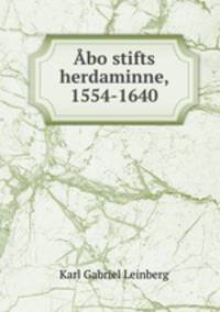 Abo stifts herdaminne, 1554-1640