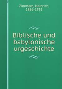 Biblische und babylonische urgeschichte