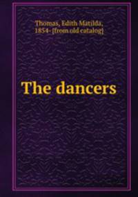 The dancers