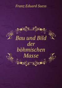 Bau und Bild der bohmischen Masse