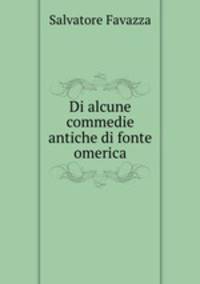 Di alcune commedie antiche di fonte omerica