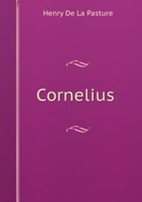Cornelius .