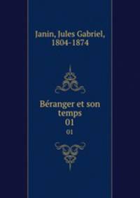Branger et son temps. 01