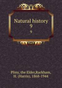 Natural history. 9