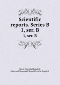 Scientific reports. Series B. 1, ser. B