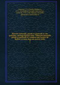 Histoire naturelle, gnrale et particuli·re, des poissons; ouvrage faisant suite l`Histoire naturelle gnrale et particuli·re, compose par Leclerc de Buffon, et mise dans un nouvel ordre. 9