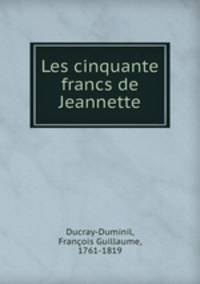 Les cinquante francs de Jeannette