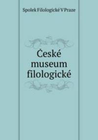 Ceske museum filologicke
