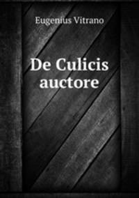De Culicis auctore