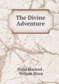 The Divine Adventure