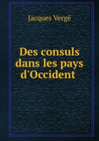 Des consuls dans les pays d