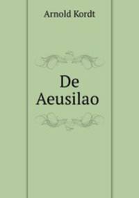 De Aeusilao .