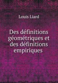 Des definitions geometriques et des definitions empiriques .