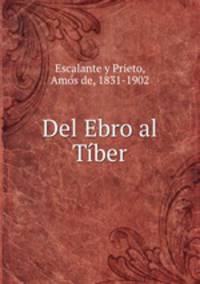 Del Ebro al Tiber