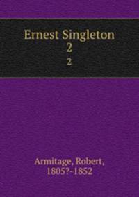 Ernest Singleton. 2