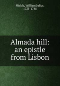 Almada hill: an epistle from Lisbon
