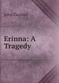 Erinna: A Tragedy