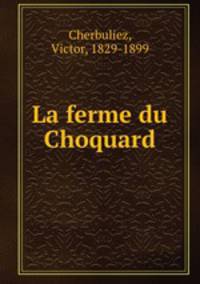 La ferme du Choquard