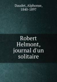 Robert Helmont, journal d