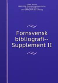 Fornsvensk bibliografi--Supplement II